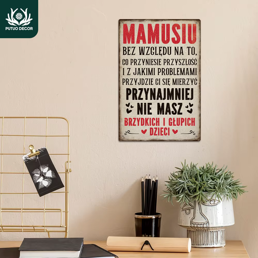 Putuo Decor 1 pièce en métal vintage polonais, MAMUSIU BEZ WZGLDU NA TO, CO PRZYNIESIE PRZYSZ, décor