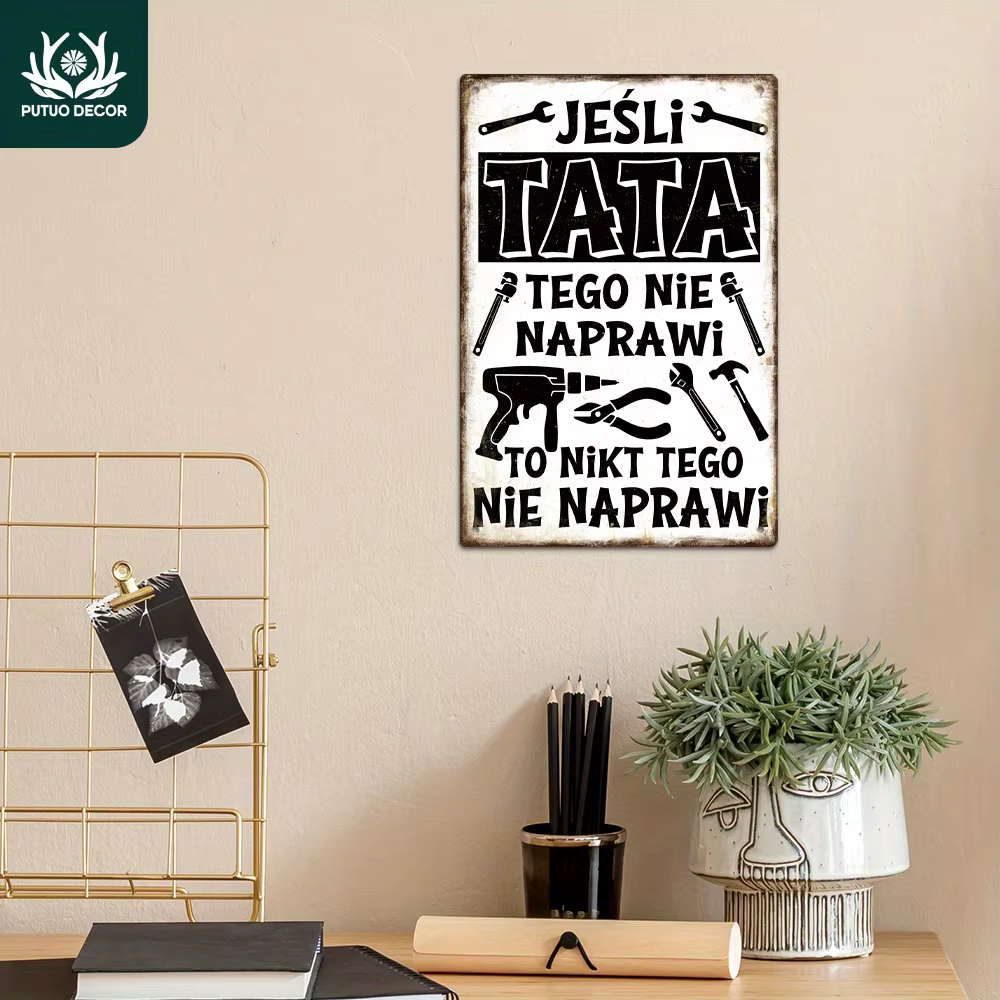 Putuo Decor 1pc Panneau métallique vintage poli, « Si papa ne peut pas le réparer, personne ne peut », Décoration murale pour la maison, le garage