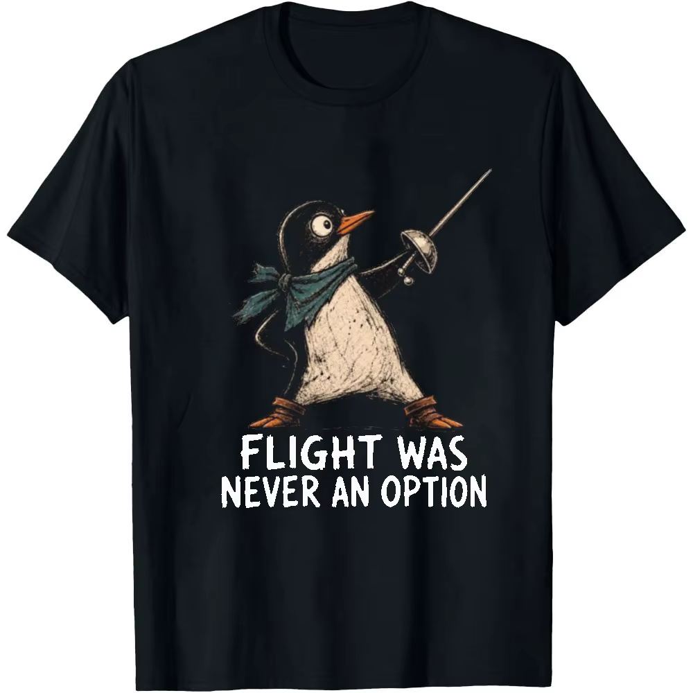 T-shirt drôle à motif pingouin pour hommes et femmes, humoristique et sarcastique, à manches courtes et col rond, « Le vol n'a jamais été une option »